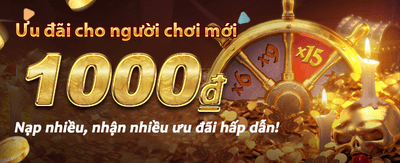 Thưởng nạp lần đầu cực khủng banner